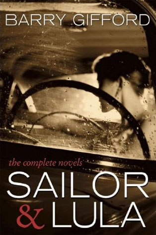 Sailor and Lula: The Complete Novels